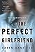 The Perfect Girlfriend