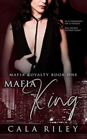 Mafia King (Mafia Royalty #1)