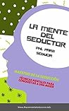 La Mente Del Sedu...