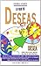 Lo Que Tu Deseas, Te Desea by Debra Jones