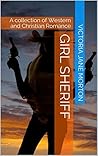 Girl Sheriff: A c...