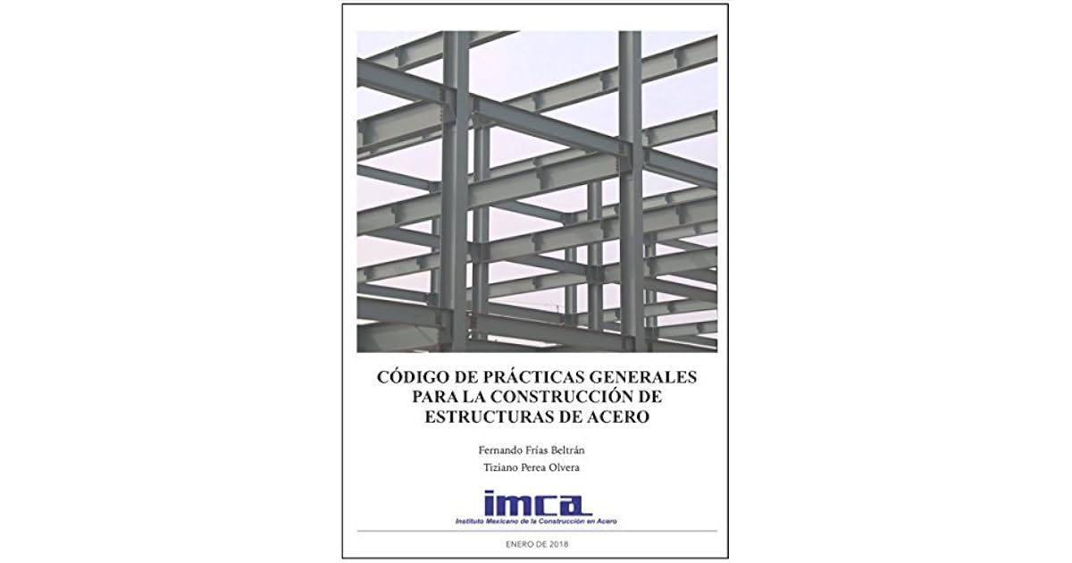 Código de Prácticas Generales para la Construcción de Estructuras de