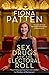 Sex, Drugs and the Electoral Roll by Fiona Patten