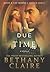 In Due Time (Morna's Legacy, #4.5)