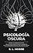 Psicología Oscura