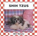 Shih Tzus: Bob Temple