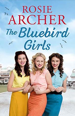 The Bluebird Girls (The Bluebird Girls #1)