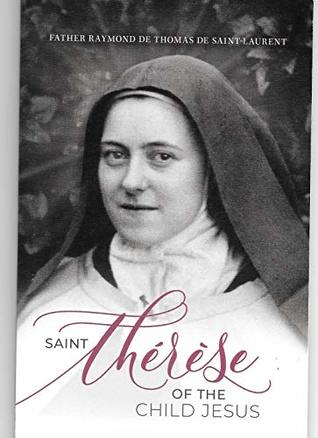 Saint Therese of the Child Jesus (Paperback)