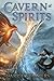 Cavern of Spirits (Stonehaven League, #3)