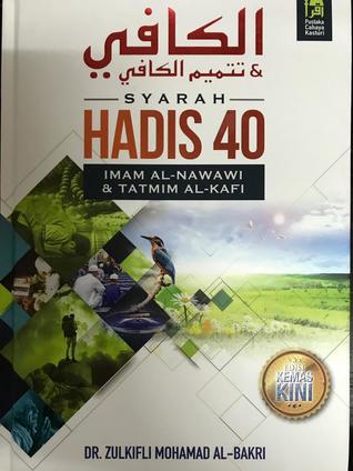 Syarah Hadis 40 Imam Nawawi & Tatmin Al-Kafi (Hardcover)