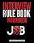 Interview Rule Book Workboo...