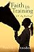 Faith In Training (Devotionals for Horse Lovers Book 2)