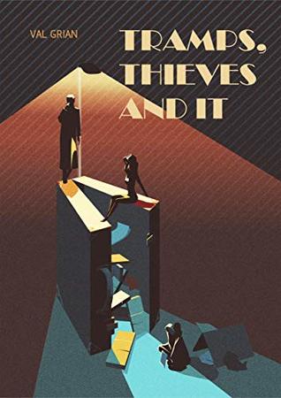 Tramps and Thieves