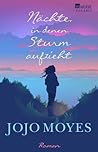 Nächte, in denen Sturm aufzieht by Jojo Moyes