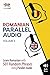 Romanian Parallel Audio - L...