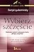 Wybierz szczęście. Naukowe metody budowania życia, jakiego pragniesz