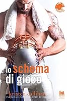 Lo schema di gioco (Game On, #3)
