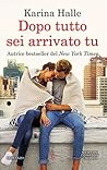 Dopo tutto sei arrivato tu by Karina Halle