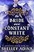 The Bride Wore Constant White (Mysterious Devices, #1)
