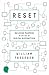 Reset: Building Purpose in the Age of Digital Distraction