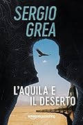 L'aquila e il deserto