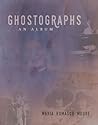 Ghostographs: An Album