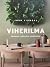 Viherilma - Luonnon raikkautta sisätiloihin