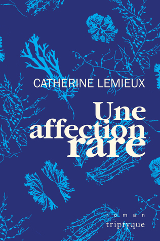 Une affection rare (Paperback)