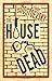 The House of the Dead: New Translation: Newly Translated and Annotated