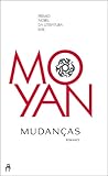 Mudanças by Mo Yan