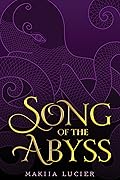 Song of the Abyss (Tower of Winds, #2)