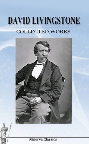 Collected Works of David Livingstone