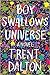 Boy Swallows Universe