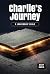 Charlie's Journey A Leaders...