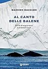 Al canto delle balene: Storie di esploratori e sciamani inuit (Italian Edition)