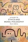 Guide to Ethics a...