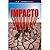 Impacto