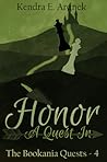 Honor by Kendra E. Ardnek