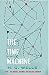 The Time Machine by H.G. Wells