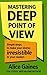 Mastering Deep Point of Vie...