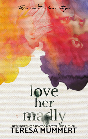 Love Her Madly (Kindle Edition)
