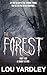 The Forest: Part One