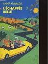 L'Echappée belle