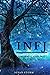 The INFJ - Understanding Th...