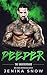 Deeper by Jenika Snow