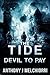 Devil to Pay (The Tide #8)