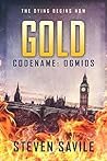 Gold by Steven Savile
