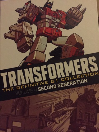 Second Generation (Transformers: The Definitive G1 Collection, Volume 4)