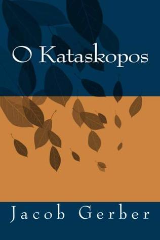 O Kataskopos (Paperback)