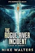 The Rogue River Incident